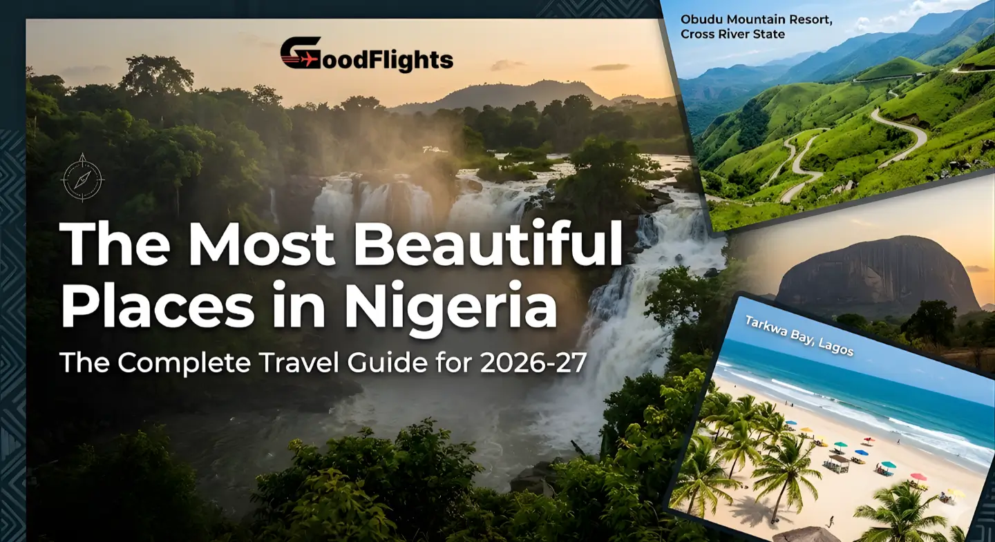 The Most Beautiful Places in Nigeria The Complete Travel Guide for 2026-27 - good flights